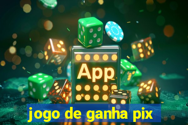 jogo de ganha pix